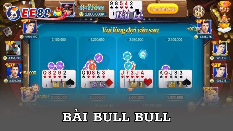 Bull Bull là game bài thú vị