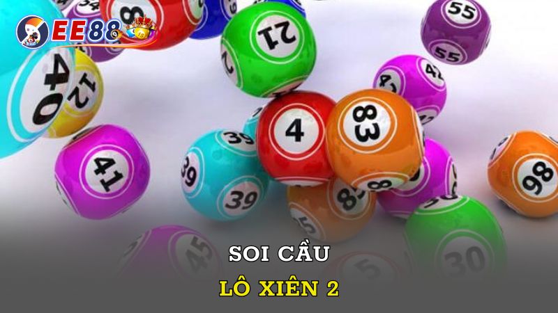 Soi cầu dự đoán xiên 2