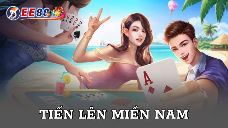 Cách chơi tiến lên miền Nam